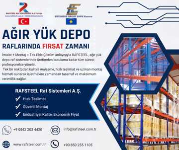 RAFSTEEL RAF SİSTEMLERİ İMALATI VE KİMYASAL MADDELER İTHALAT İHRACAT DIŞ TİC. A.Ş