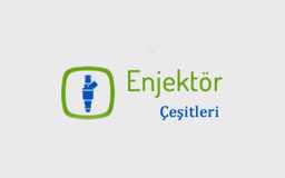Enjektör yedek parça fiyatları